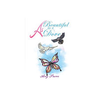 Austin Macauley Publishers As Beautiful as a Dove (häftad, eng)