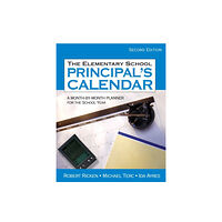 Sage publications inc The Elementary School Principal's Calendar (häftad, eng)