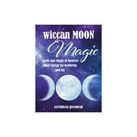 Ryland, Peters & Small Ltd Wiccan Moon Magic (inbunden, eng)