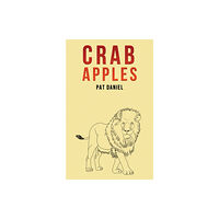 Austin Macauley Publishers Crab Apples (häftad, eng)