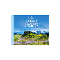 Lonely Planet Global Limited Lonely Planet National Trails of America (inbunden, eng)