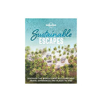 Lonely Planet Global Limited Lonely Planet Sustainable Escapes (inbunden, eng)