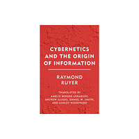 Rowman & Littlefield International Cybernetics and the Origin of Information (häftad, eng)