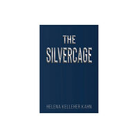 Austin Macauley Publishers The Silvercage (häftad, eng)