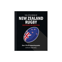 Headline Publishing Group The Little Book of New Zealand Rugby (inbunden, eng)