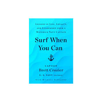 Bonnier Books Ltd Surf When You Can (inbunden, eng)