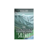 Austin Macauley Publishers The Thundering Silence (häftad, eng)