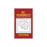 Austin Macauley Publishers As I Rhymember It! (häftad, eng)
