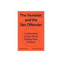 Verso Books The Feminist and The Sex Offender (häftad, eng)