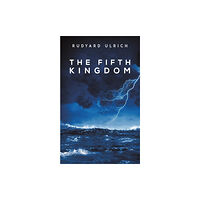 Austin Macauley Publishers The Fifth Kingdom (häftad, eng)