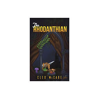 Austin Macauley Publishers The Rhodanthian (häftad, eng)