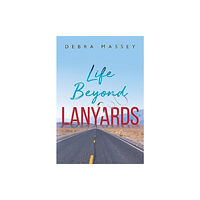 Olympia Publishers Life Beyond Lanyards (häftad, eng)