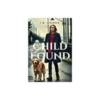 Olympia Publishers A Child is Found (häftad, eng)