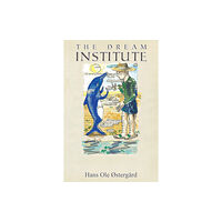 Austin Macauley Publishers The Dream Institute (häftad, eng)