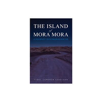 Austin Macauley Publishers The Island of Mora Mora: A Journey into Madagascar (häftad, eng)