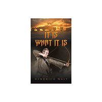 Austin Macauley Publishers It is what it is (häftad, eng)