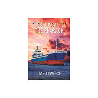 Austin Macauley Publishers The Ship Called The Pharaoh (häftad, eng)