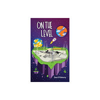 Austin Macauley Publishers On the Level (häftad, eng)