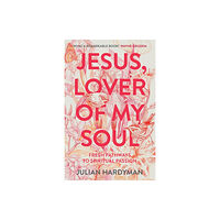 Inter-Varsity Press Jesus, Lover of My Soul (häftad, eng)