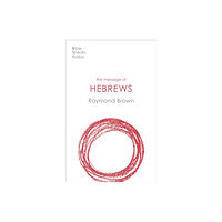 Inter-Varsity Press The Message of Hebrews (häftad, eng)