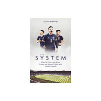 Pitch Publishing Ltd The System (häftad, eng)