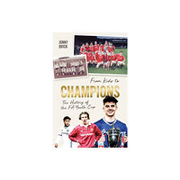 Pitch Publishing Ltd From Kids to Champions (inbunden, eng)