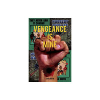 Austin Macauley Publishers Vengeance is Mine (inbunden, eng)