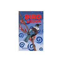 Austin Macauley Publishers Bird Wisdom (häftad, eng)