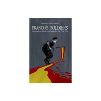 Liverpool University Press Franco's Soldiers (häftad, eng)