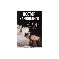 Olympia Publishers Doctor Zangonini's Dog (häftad, eng)