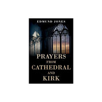 Olympia Publishers Prayers from Cathedral and Kirk (häftad, eng)