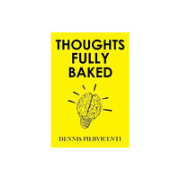 Olympia Publishers Thoughts Fully Baked (häftad, eng)