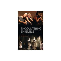Bloomsbury Publishing PLC Encountering Ensemble (häftad, eng)