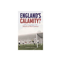 Pitch Publishing Ltd England's Calamity? (häftad, eng)