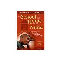 Sage publications inc The School as a Home for the Mind (häftad, eng)