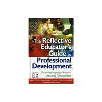 Sage publications inc The Reflective Educator’s Guide to Professional Development (häftad, eng)