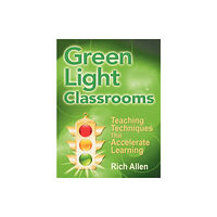 Sage publications inc Green Light Classrooms (häftad, eng)