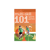 Bloomsbury Publishing PLC 101 Multi-skill Sports Games (häftad, eng)