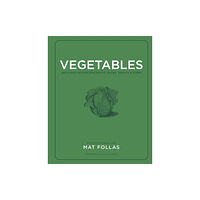 Ryland, Peters & Small Ltd Vegetables (inbunden, eng)