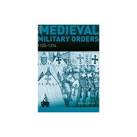 Taylor & francis ltd The Medieval Military Orders (häftad, eng)