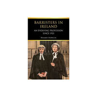 Four Courts Press Ltd Barristers in Ireland (inbunden, eng)