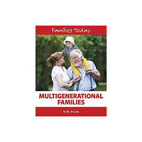 Mason Crest Publishers Multigenerational Families (inbunden, eng)