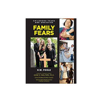 Mason Crest Publishers Family Fears (inbunden, eng)