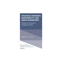 Emerald Publishing Limited Strategic Corporate Responsibility and Green Management (inbunden, eng)