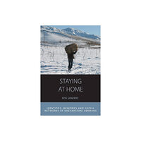 Berghahn Books Staying at Home (häftad, eng)