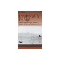 Berghahn Books Environing Empire (inbunden, eng)