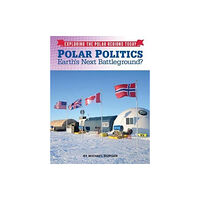 Mason Crest Publishers Polar Politics (inbunden, eng)