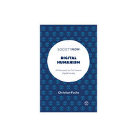 Emerald Publishing Limited Digital Humanism (häftad, eng)