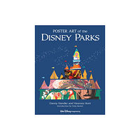 Disney Book Publishing Inc. Poster Art Of The Disney Parks (inbunden, eng)