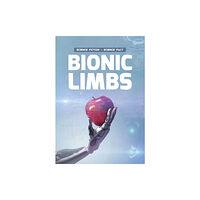 The Secret Book Company Bionic Limbs (häftad, eng)